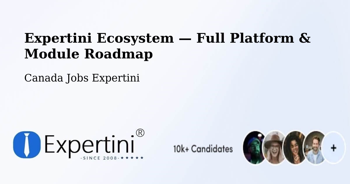 Expertini Ecosystem — Full Platform & Module Roadmap – Lively